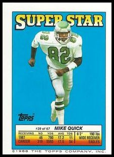 39 Mike Quick-Mike Gann-Andre Reed